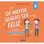 de-mayor-quiero-ser-feliz-2-nuvols-de-regals