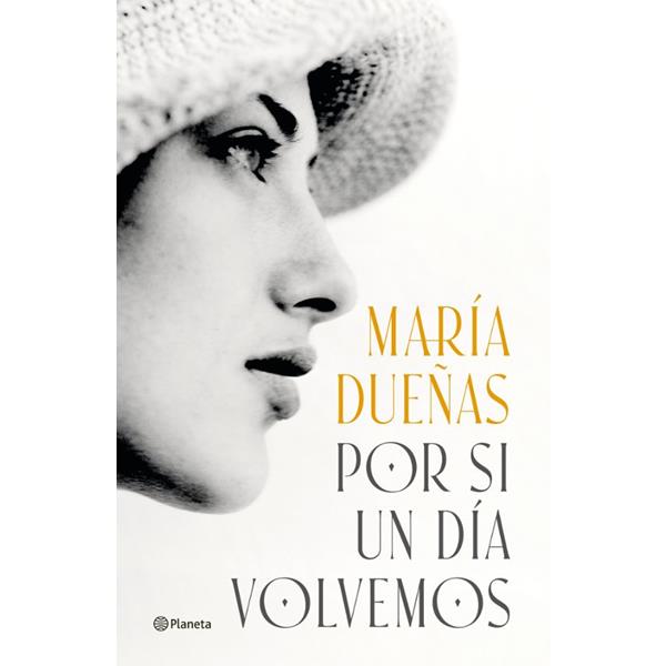 por-si-un-dia-volvemos-maria-dueñas-nuvols-de-regals