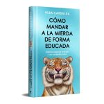 Cómo mandar a la mierda de forma educada – Edición limitada Navidad