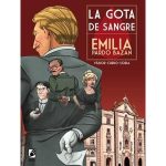 La gota de sangre.  Emilia Pardo Bazán.