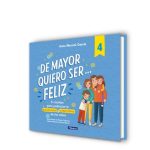 Portada de De mayor quiero ser...feliz 4