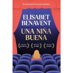 Una niña buena, la última novela de Elisabet Benavent