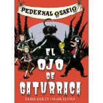Portada del libro Pedernal Osario 2: El ojo de Gaturraca de Derek Keilty.