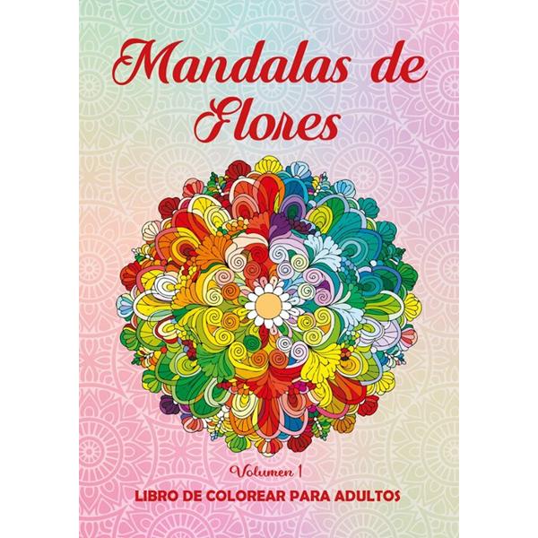 Portada del libro Mandalas de Flores. Vol. 1.