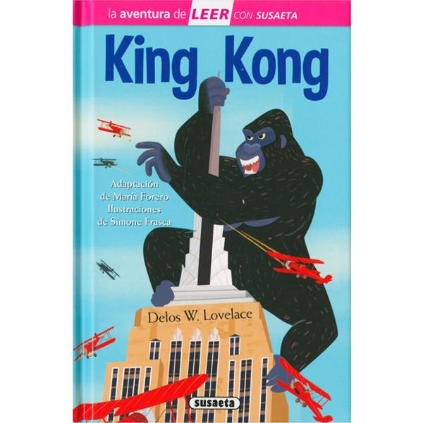 Portada del libro King Kong de Delos W. Lovelace publicado por Editorial Susaeta.