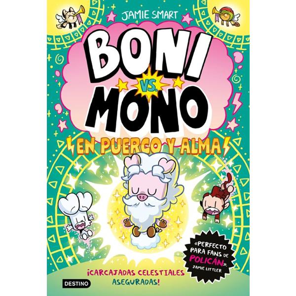 Portada del libro Boni vs. Mono 8. Boni vs. Mono en puerco y alma.