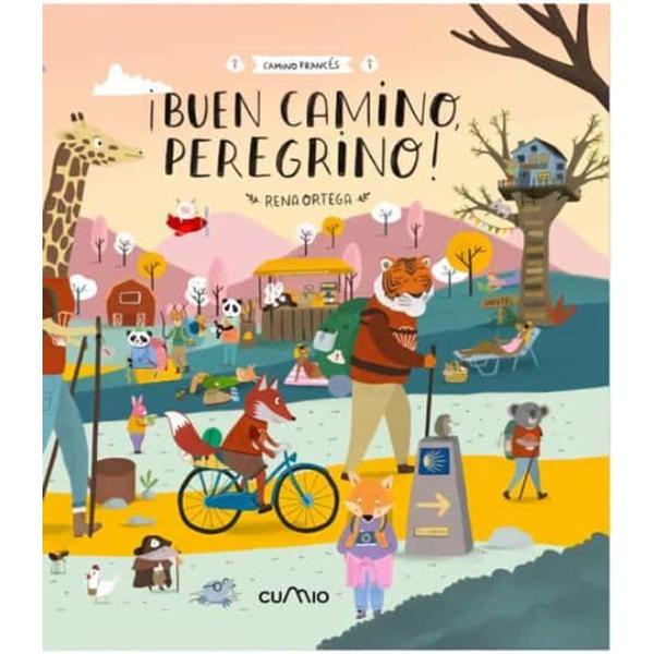 Portada del libro ¡Buen camino, peregrino!, de Rena Ortega.