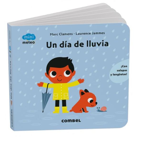 Portada del libro Un día de lluvia de Marc Clamens y Laurence Jammes publicado por Combel.
