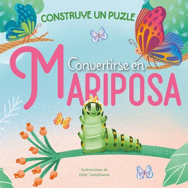 Portada del libro Convertirse en mariposa de Ester Castelnuovo.