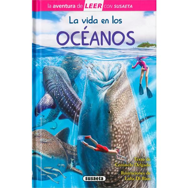 Portada del libro La vida en los océanos de Consuelo Delgado.