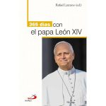 Portada del libro 365 días con el Papa León XIV de Rafael Lazcano González publicado por Editorial San Pablo.