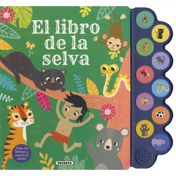 Portada del libro El libro de la selva de Susaeta Ediciones publicado por Editorial Susaeta.