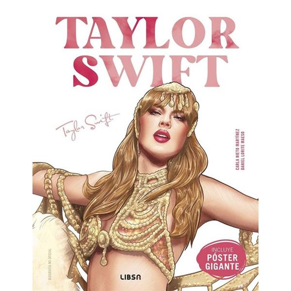 Portada del libro Taylor Swift de Carla Nieto Martínez publicado por Editorial LIBSA.