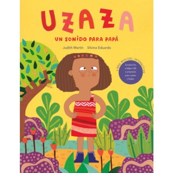 Portada del libro Uzaza. Un sonido para papá.