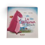 Portada del libro La dragona de besos de Iván Alfaro Romero y María Martínez Navarro.