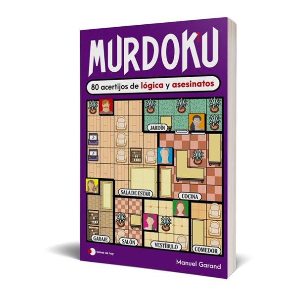 Murdoku: 80 acertijos de lógica y asesinatos de Manuel Garand.