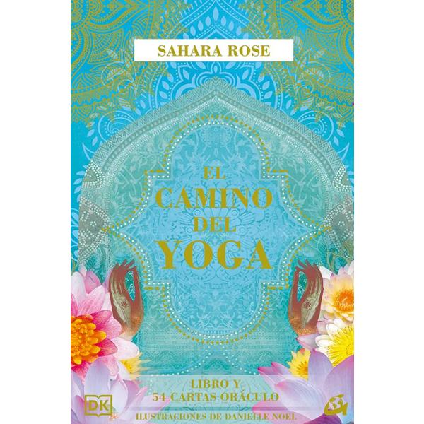 El camino del yoga de Sahara Rose con 54 cartas oráculo y libro