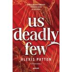 Us Deadly Few Los Oscuros 2 de Alexis Patton