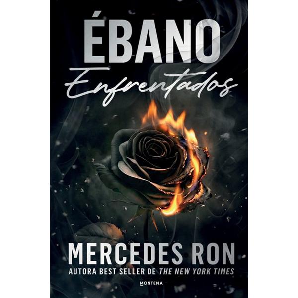 Ébano (Enfrentados 2) de Mercedes Ron