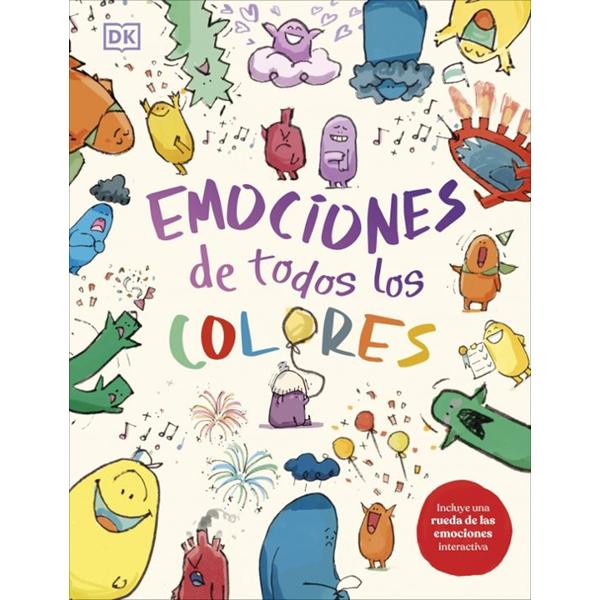 Emociones de todos los colores - Andrea Mills Emociones de todos los colores de Andrea Mills