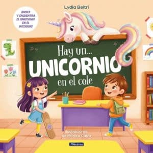 Hay un unicornio en el cole