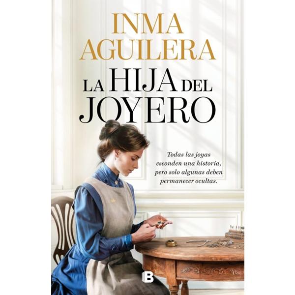 La hija del joyero de Inma Aguilera